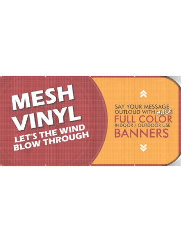 Custom Full Color Mesh Vinyl Banners - Starting At $18